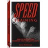 Speed Training door Loren W. Christensen