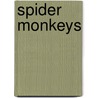 Spider Monkeys door Onbekend