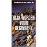 Rijk worden voor beginners by P. van der Tuin