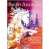Spirit Animals by Stefanie Iris Weiss