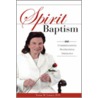 Spirit Baptism door Verna M. Linzey