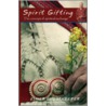 Spirit Gifting door Ghostkeeper Elmer