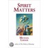 Spirit Matters