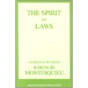 Spirit Of Laws door Montesquieu