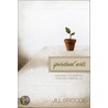 Spiritual Arts by Jill Briscoe