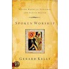 Spoken Worship by Gerard Kelly