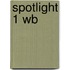 Spotlight 1 Wb