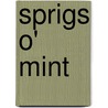 Sprigs O' Mint door James Tandy Ellis