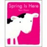 Spring Is Here by Taro Gomi
