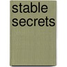 Stable Secrets door John Mills