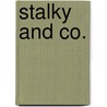 Stalky and Co. by Rudyard Kilpling