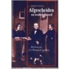 Afgescheiden en wedergekeerd door J.P. Verhave