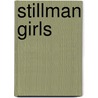 Stillman Girls door Onbekend