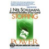 Stopping Power door J. Neil Shulman