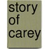 Story of Carey