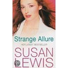 Strange Allure door Susan Lewis