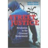 Street Justice by Richard Wright