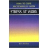 Stress At Work by Beth MacEoin