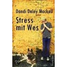 Stress mit Wes by Dandi Mackall