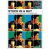 Stuck In A Rut door Rick Bundschuh