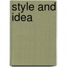Style and Idea door Arnold Schoenberg