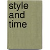 Style and Time door Andrew Benjamin