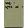 Sugar Syndrome door Lucy Prebble