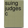 Suing Judges C by Abimbola Olowofoyeku