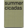 Summer Cicadas door Jennifer Wong