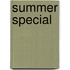 Summer Special