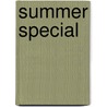 Summer Special by Elizabeth Lindsay