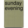 Sunday Evening by John Saul Howson