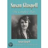 Susan Glaspell by Susan Glaspell