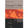 Svengali's Web door Daniel Pick