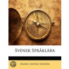Svensk Sprklra door Daniel Anton Sundn