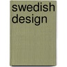 Swedish Design door Susanne Helgeson