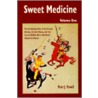 Sweet Medicine by Peter J. Powell