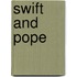 Swift And Pope