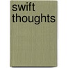 Swift Thoughts door George Zebrowski
