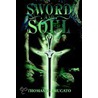 Sword And Soul door Thomas W. Brucato