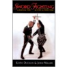 Sword Fighting by Keith Ducklin