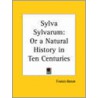 Sylva Sylvarum by Sir Francis Bacon