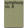 Symphony No. 8 door Gustav Mahler