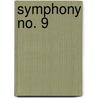 Symphony No. 9 door Gustav Mahler