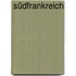 Südfrankreich