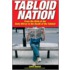 Tabloid Nation