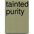 Tainted Purity