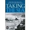Taking The Sea by Dennis M. Powers