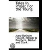Tales In Prose door Mary Botham Howitt