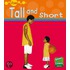 Tall And Short